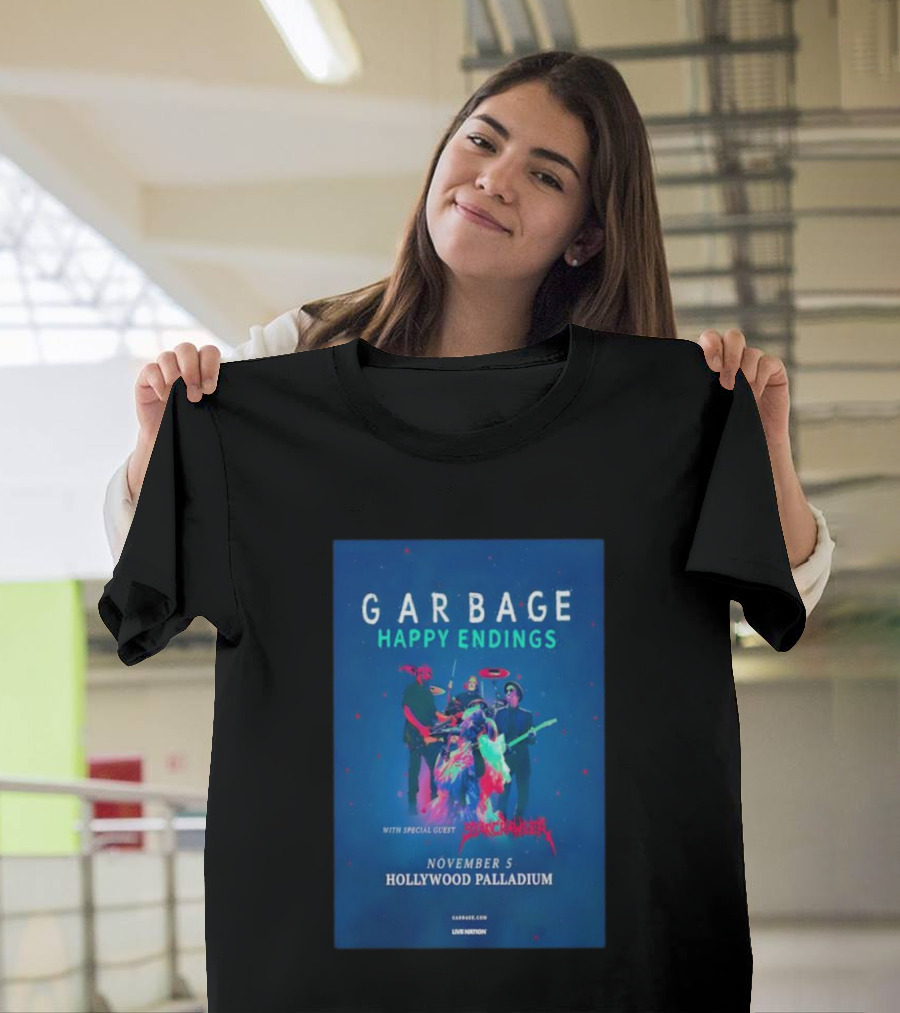 Garbage Happy Endings Tour Hollywood Palladium November 5 Special Guest Starcrawler T-Shirt