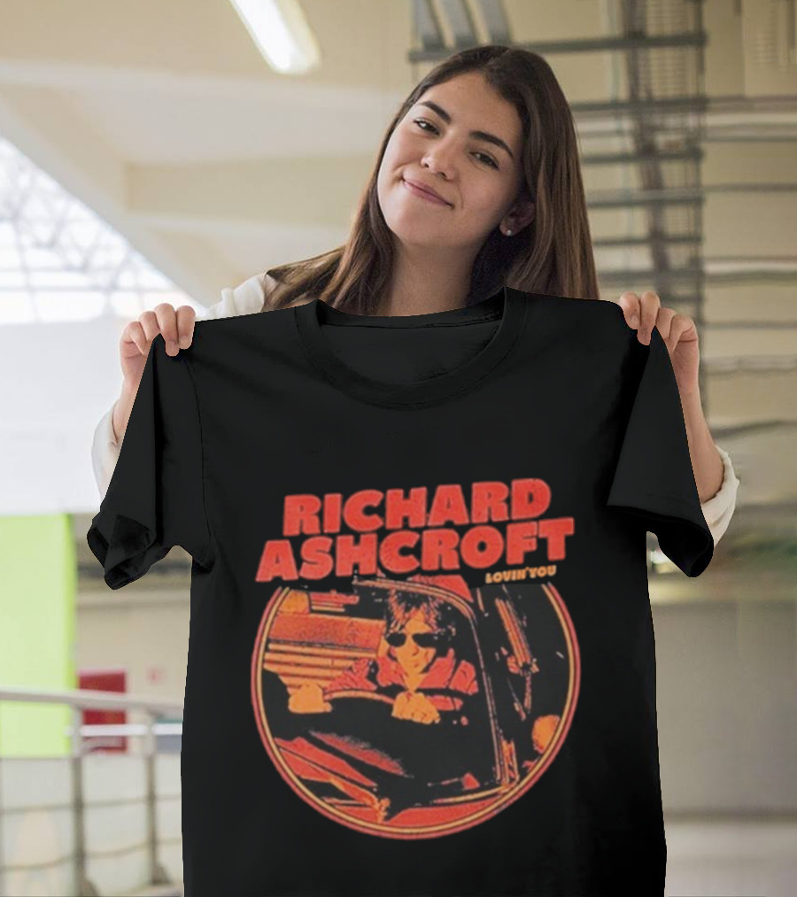 Richard Ashcroft Lovin’ You Drive Car Vintage Style Driving Sunglasses T-Shirt