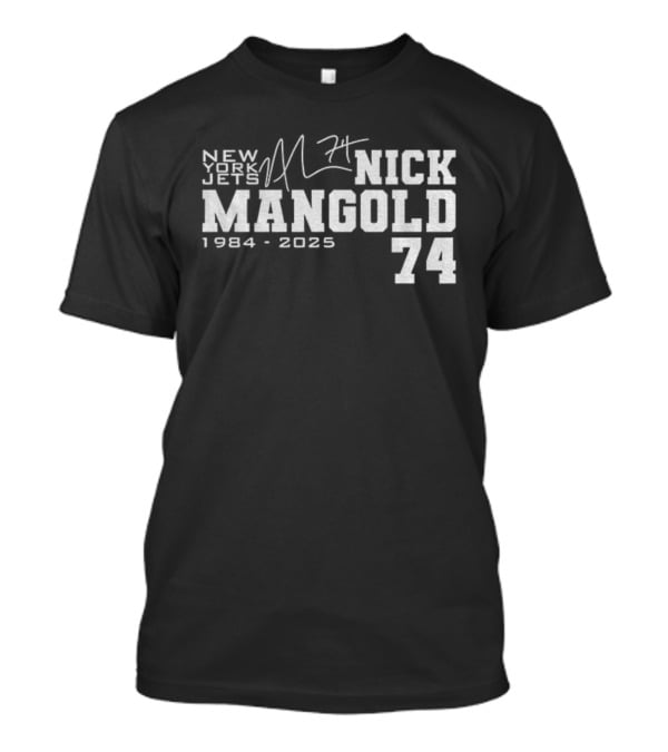 New York Jets NFL Nick Mangold 74 1984 2025 Signature T-Shirt