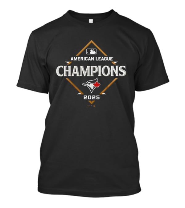 American League Champions 2025 Toronto Blue Jays Three Times T-Shirt