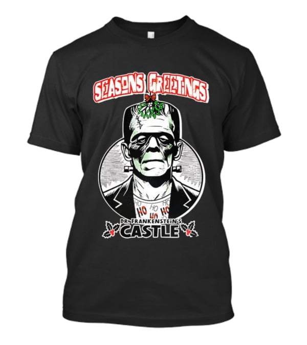 Seasons Greetings Dr. Frankenstein's Castle Christmas T-Shirt