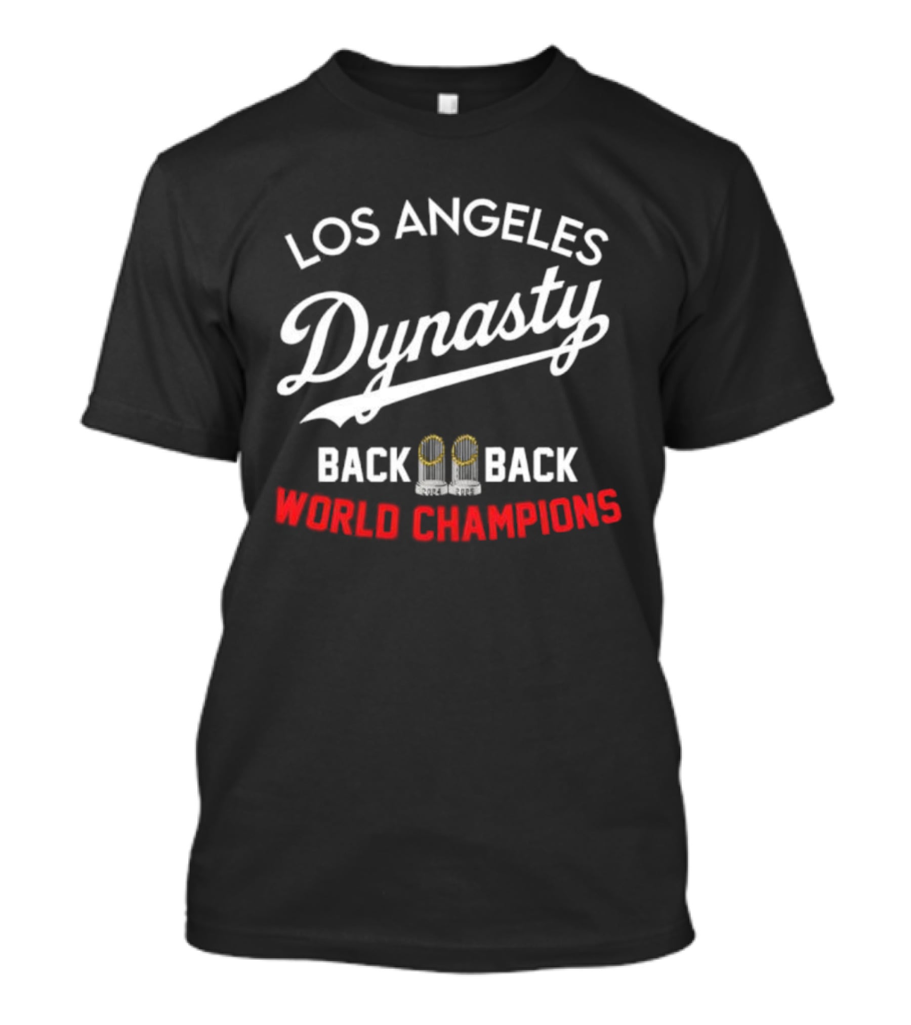 Los Angeles Dynasty Back To Back World Champions T-Shirt