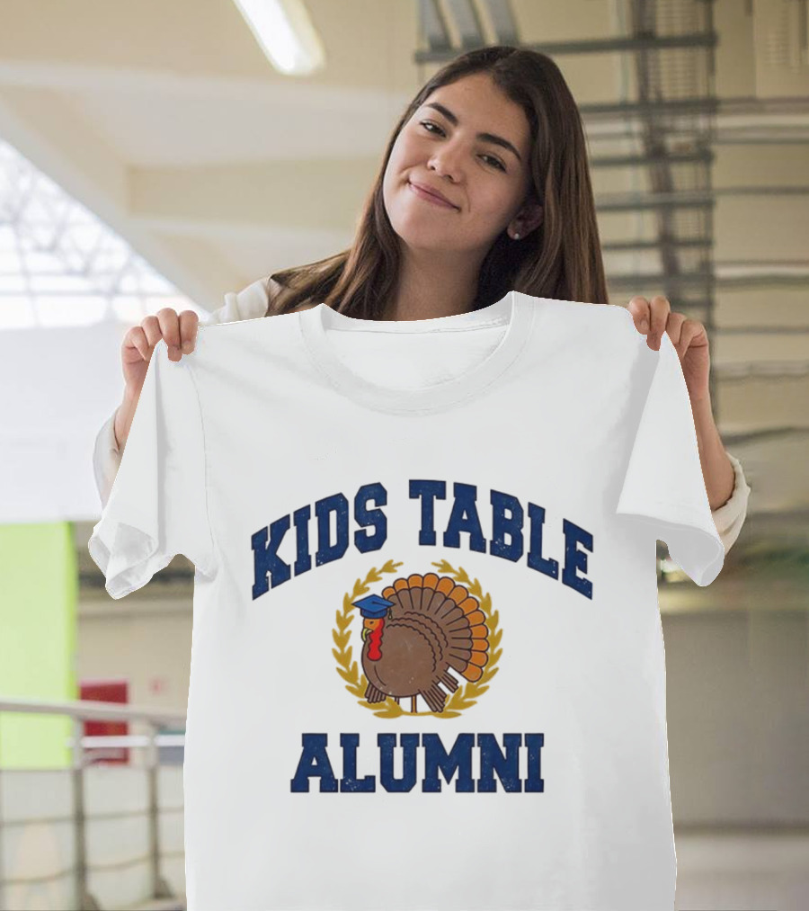 Kids Table Alumni Turkey Graduation Fun Thanksgiving T-Shirt