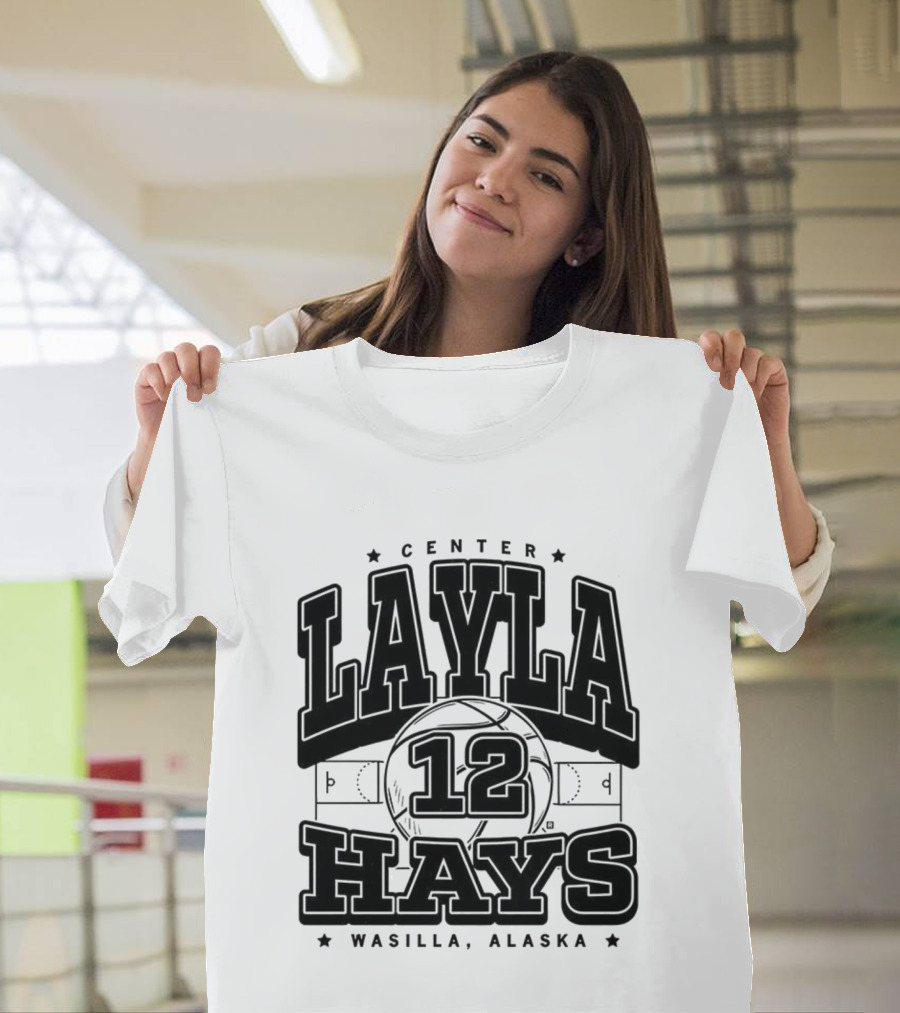 Layla Hays 12 Center Iowa State Cyclones Wasilla Alaska T-Shirt