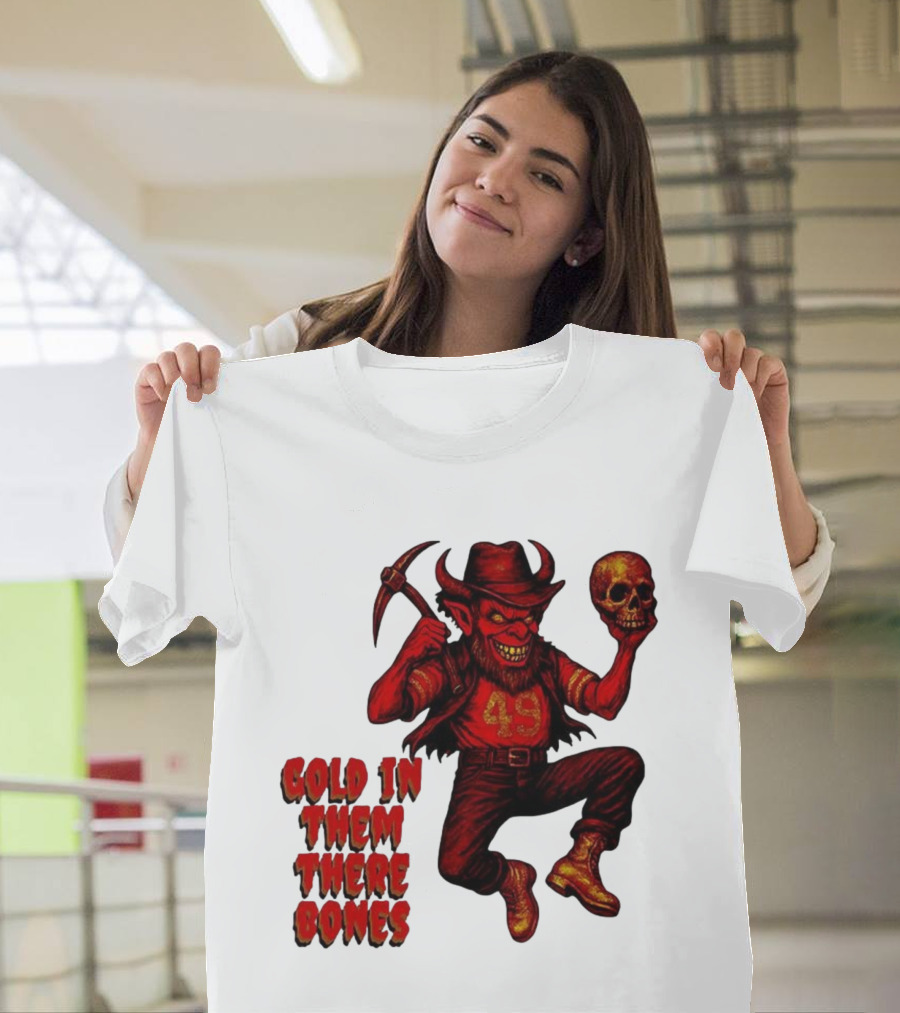 San Francisco 49er Devil Holding Skull Gold In Them There Bones T-Shirt
