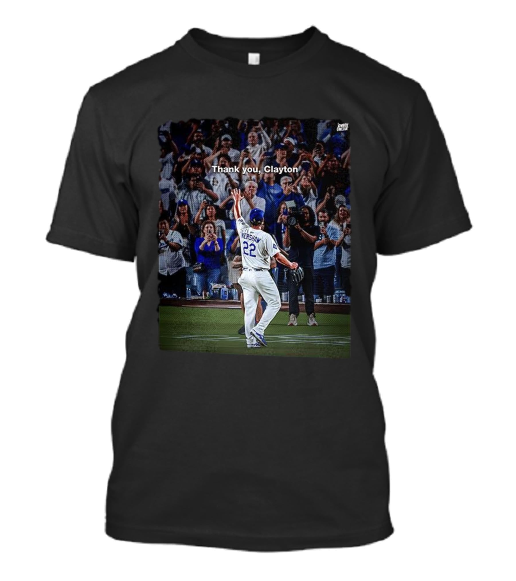 Thank You Clayton Kershaw 22 Crowd Tribute T-Shirt