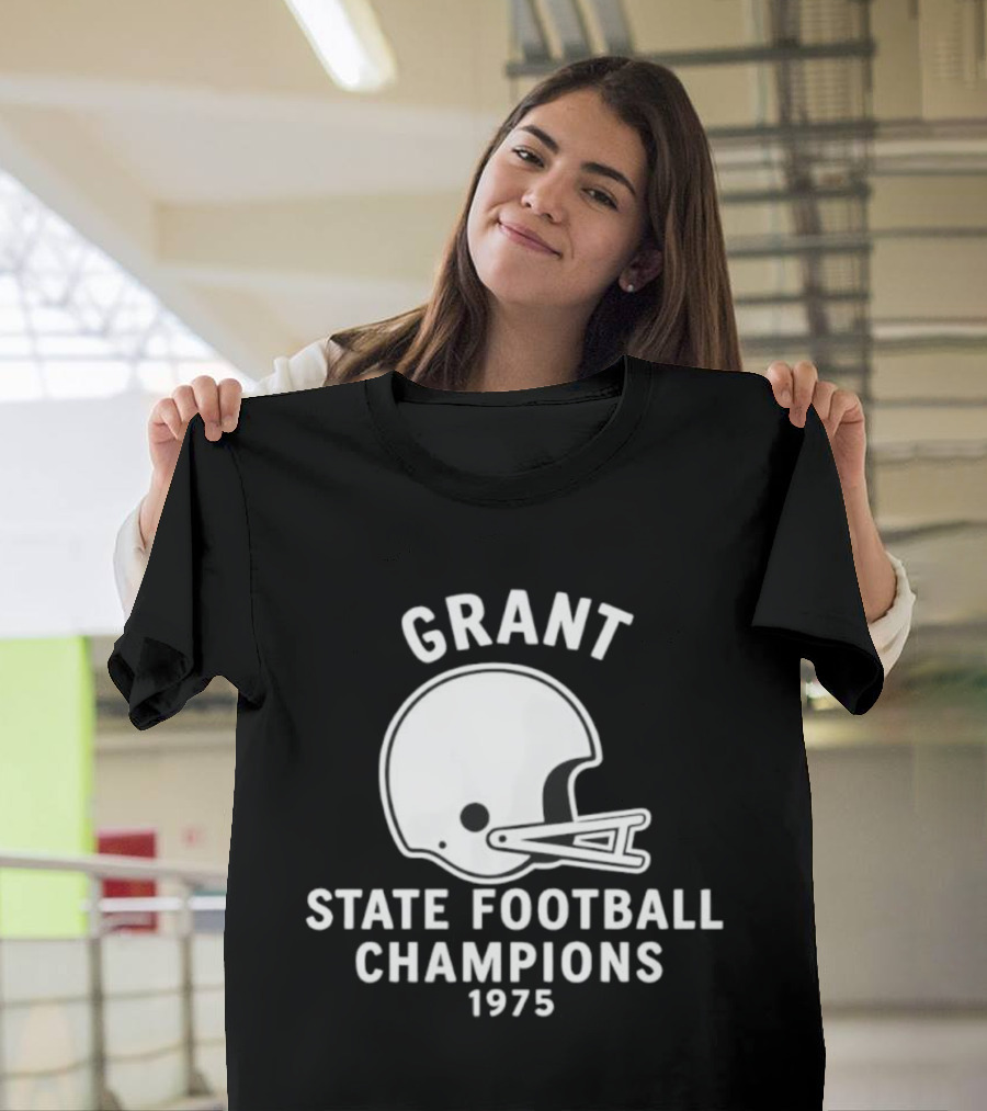 Grant State Football Champions 1975 Helmet T-Shirt