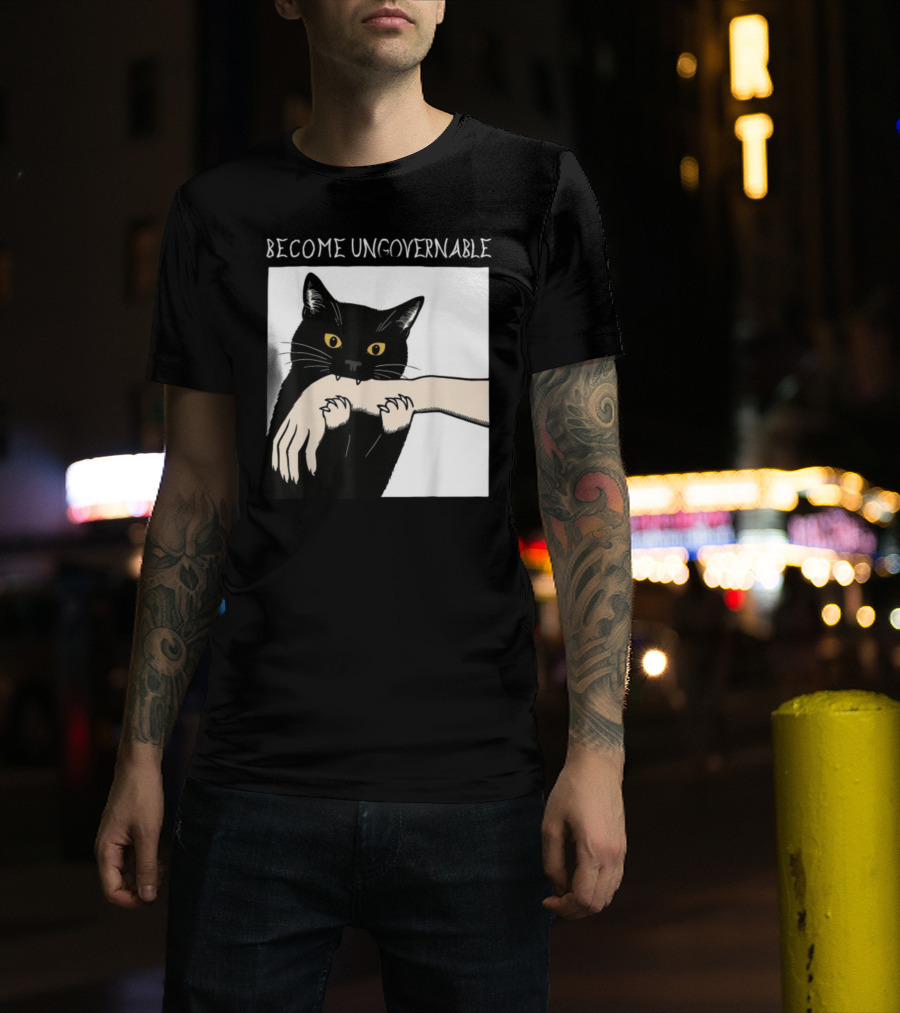 Become Ungovernable Black Cat Biting Hand T-Shirt