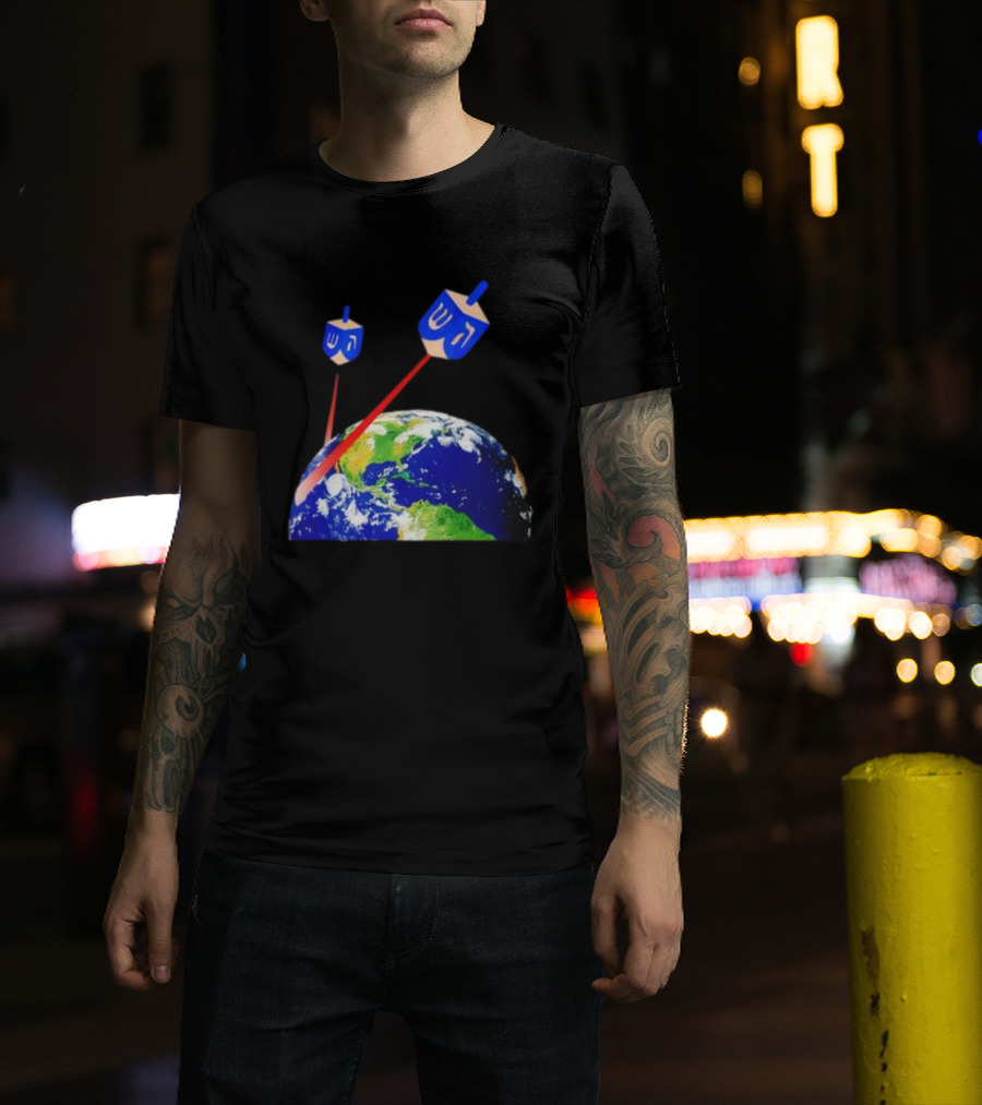 Dreidel Laser Beams Earth Jewish Humor T-Shirt