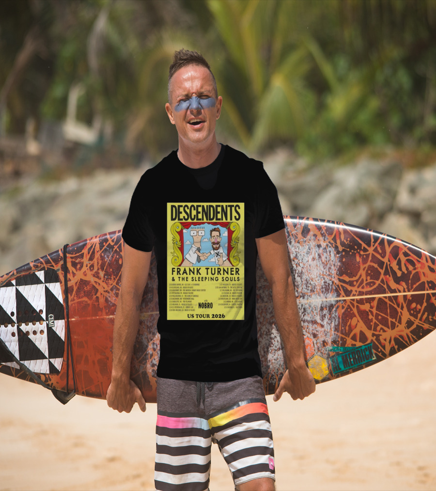 Descendents Frank Turner & The Sleeping Souls NOBRO US Tour 2026 With Concert Dates T-Shirt