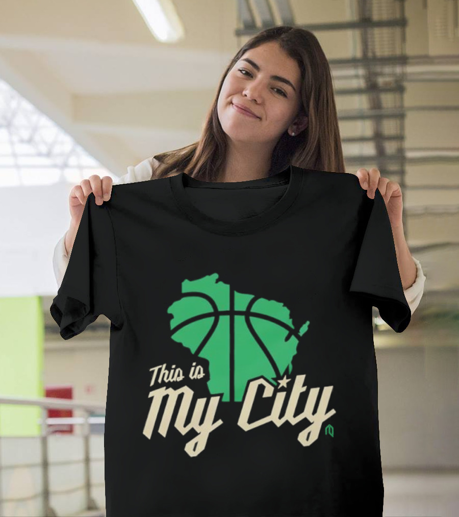 This Is My City Wisconsin Basketball Milwaukee Bucks T-Shirt