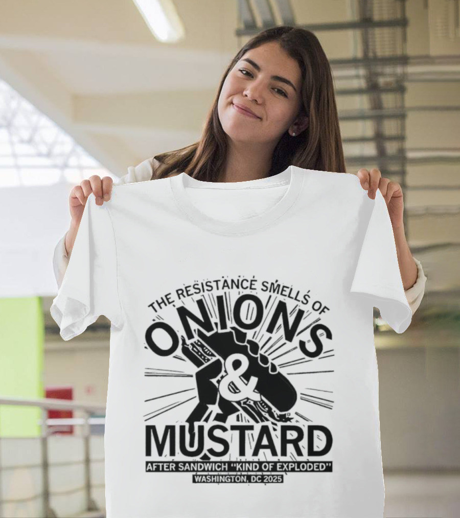 Onions Mustard Resistance Smells Off Sandwich Explosion T-Shirt