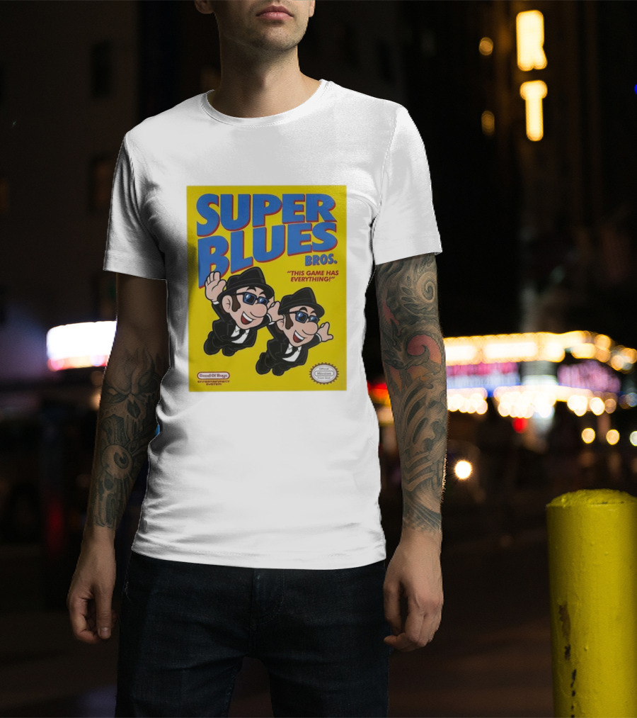 Super Blues Bros This Game Has Everything Good Ol Boys Entertainment System T-Shirt