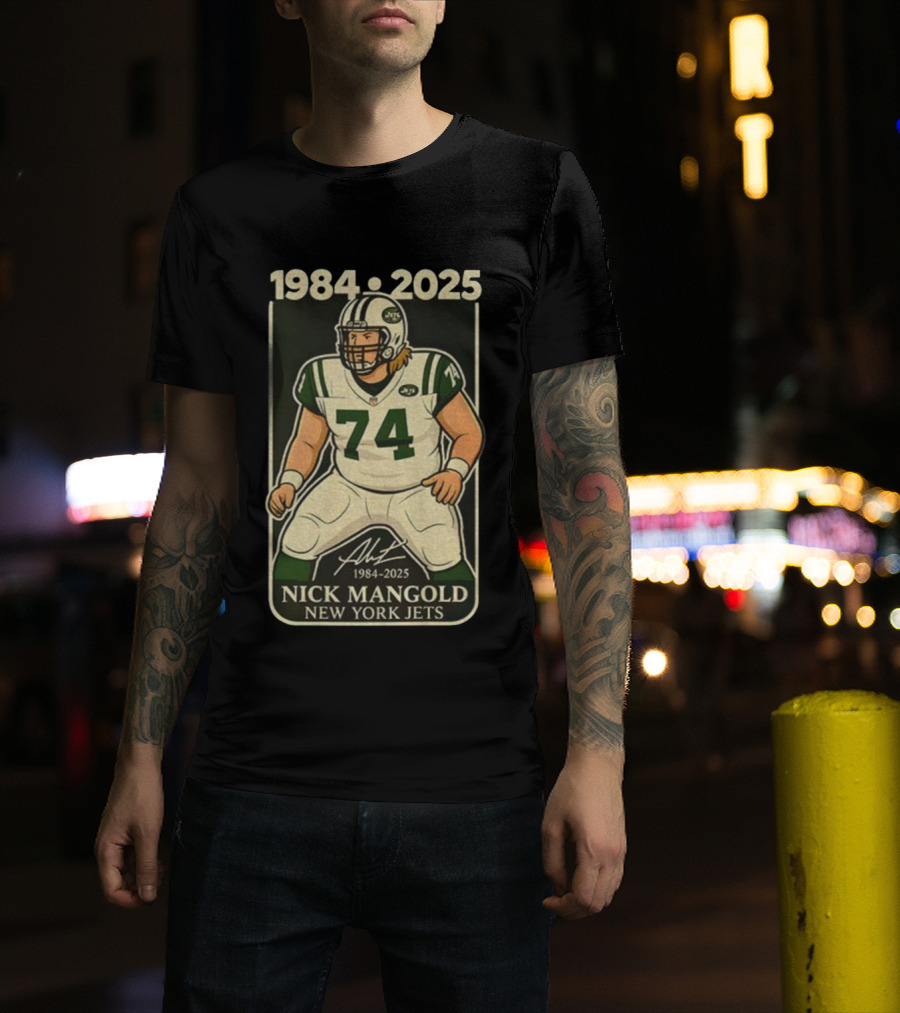 1984-2025 Nick Mangold 74 New York Jets Football Legend Signature T-Shirt