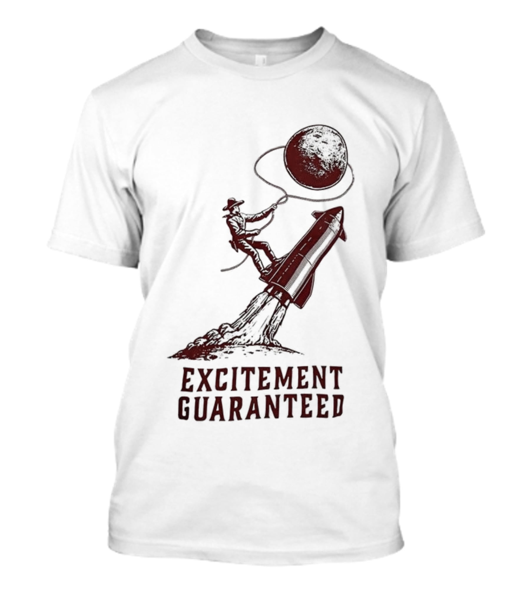 Excitement Guaranteed Cowboy Riding Rocket Lassoing Moon T-Shirt