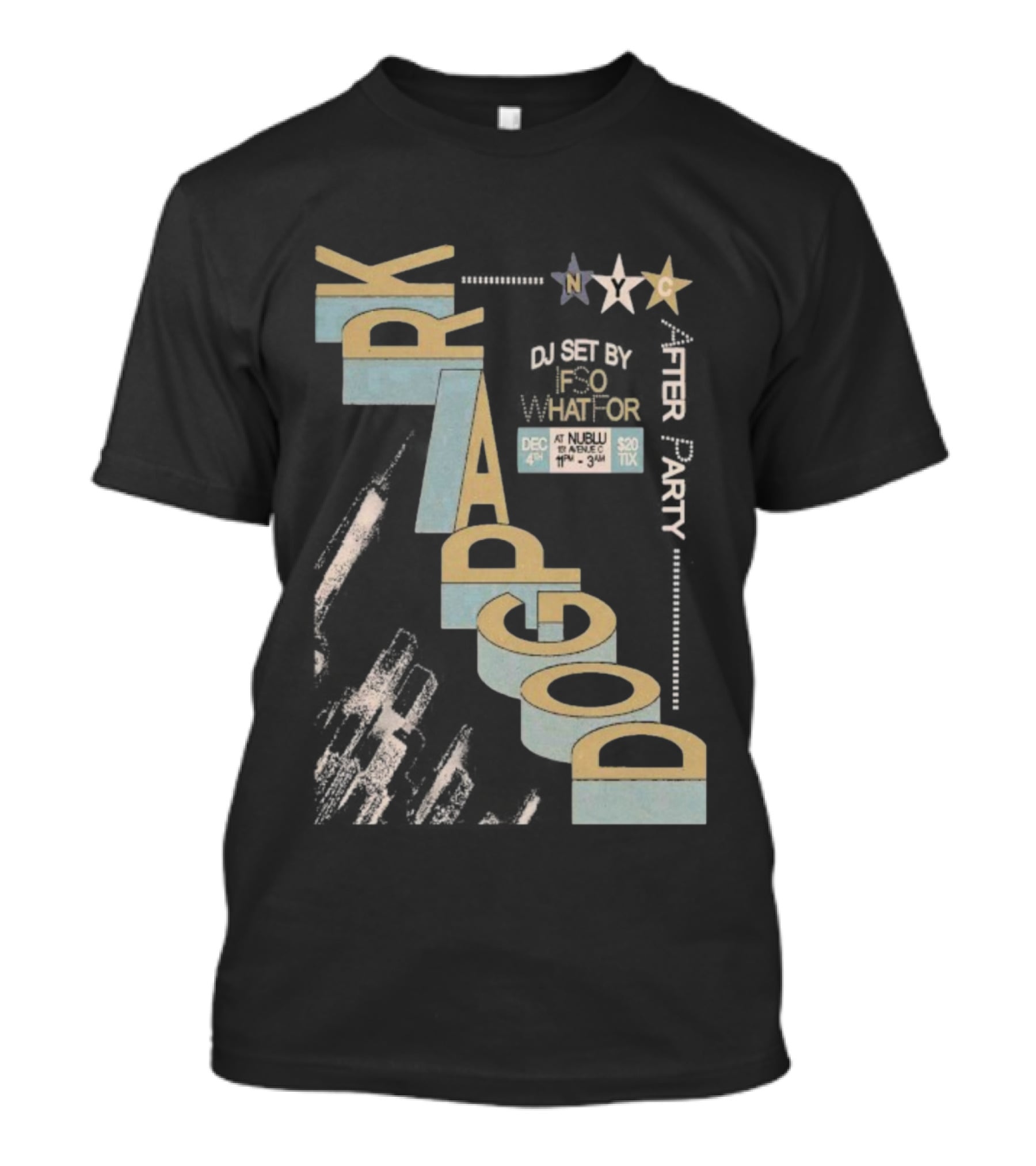 Dogpark Nublu NYC Dec 4 2025 11PM-3AM $20 Tix T-Shirt