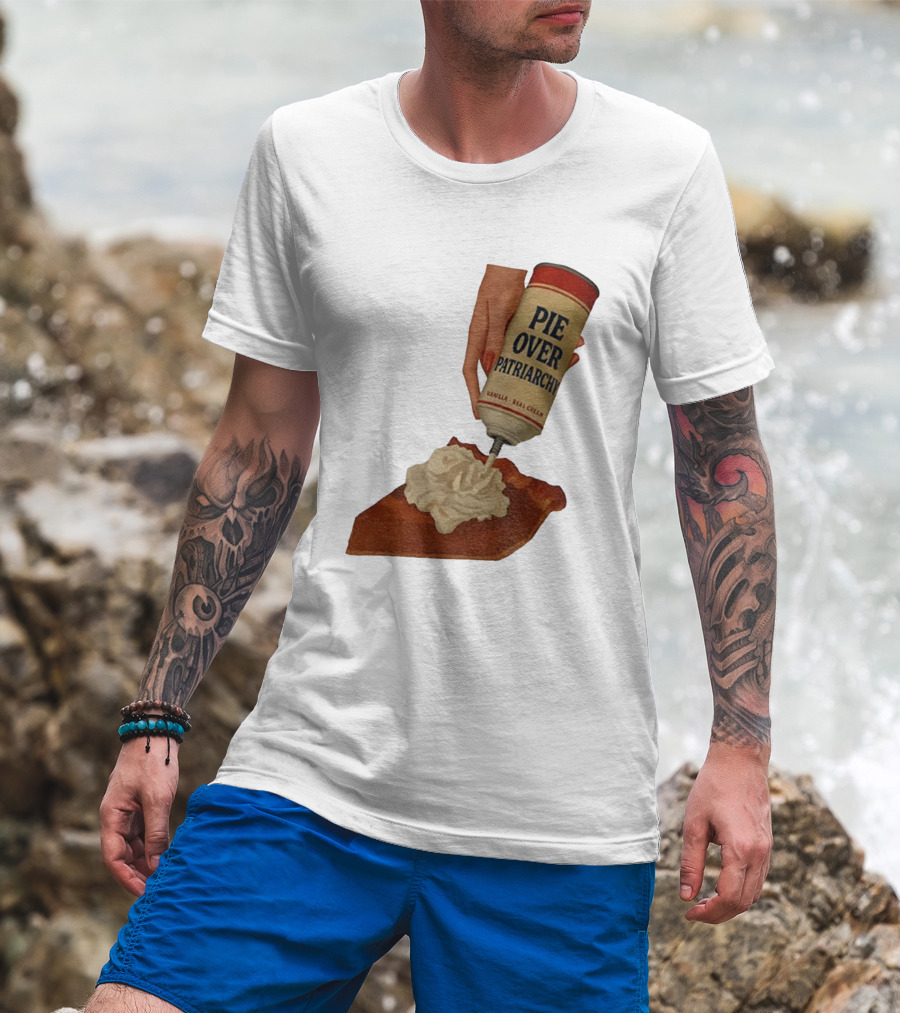 Pie Over Patriarchy Feminist Empowerment Thanksgiving Trend T-Shirt