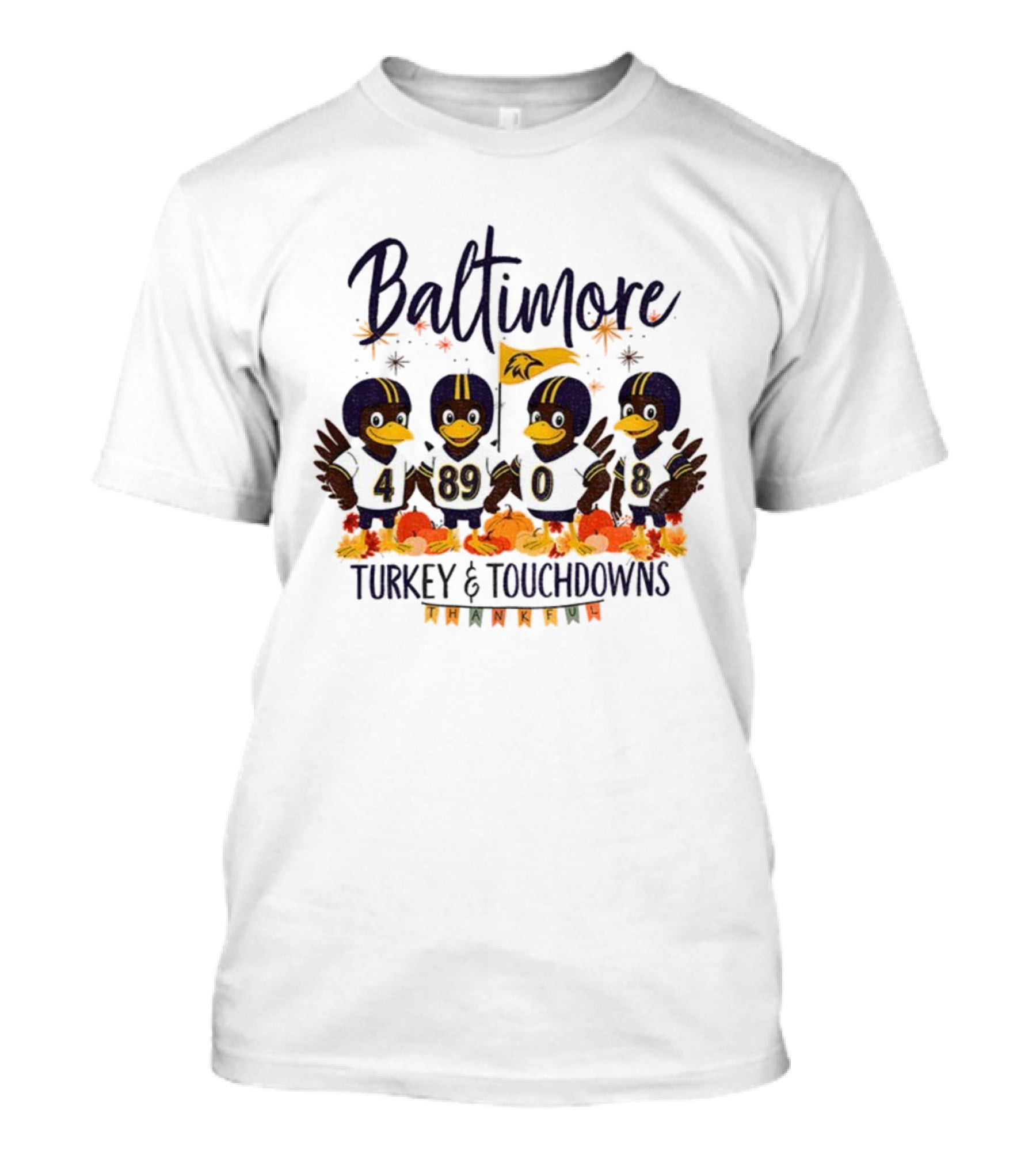 Baltimore Ravens Turkey And Touchdowns Thankful Thanksgiving Football T-Shirt