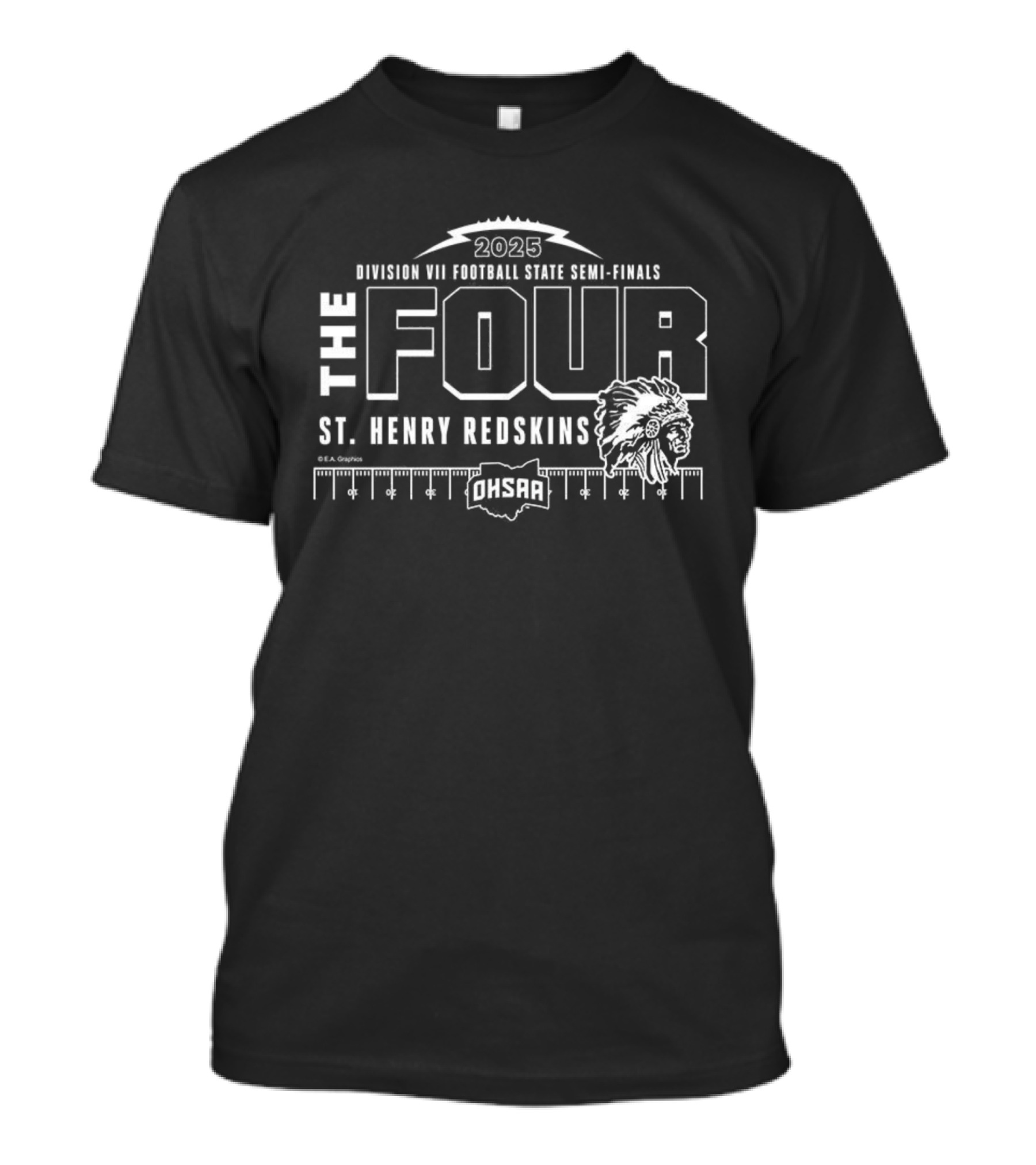 St. Henry Redskins 2025 OHSAA Division VII Football State Semi-Finals The Four T-Shirt