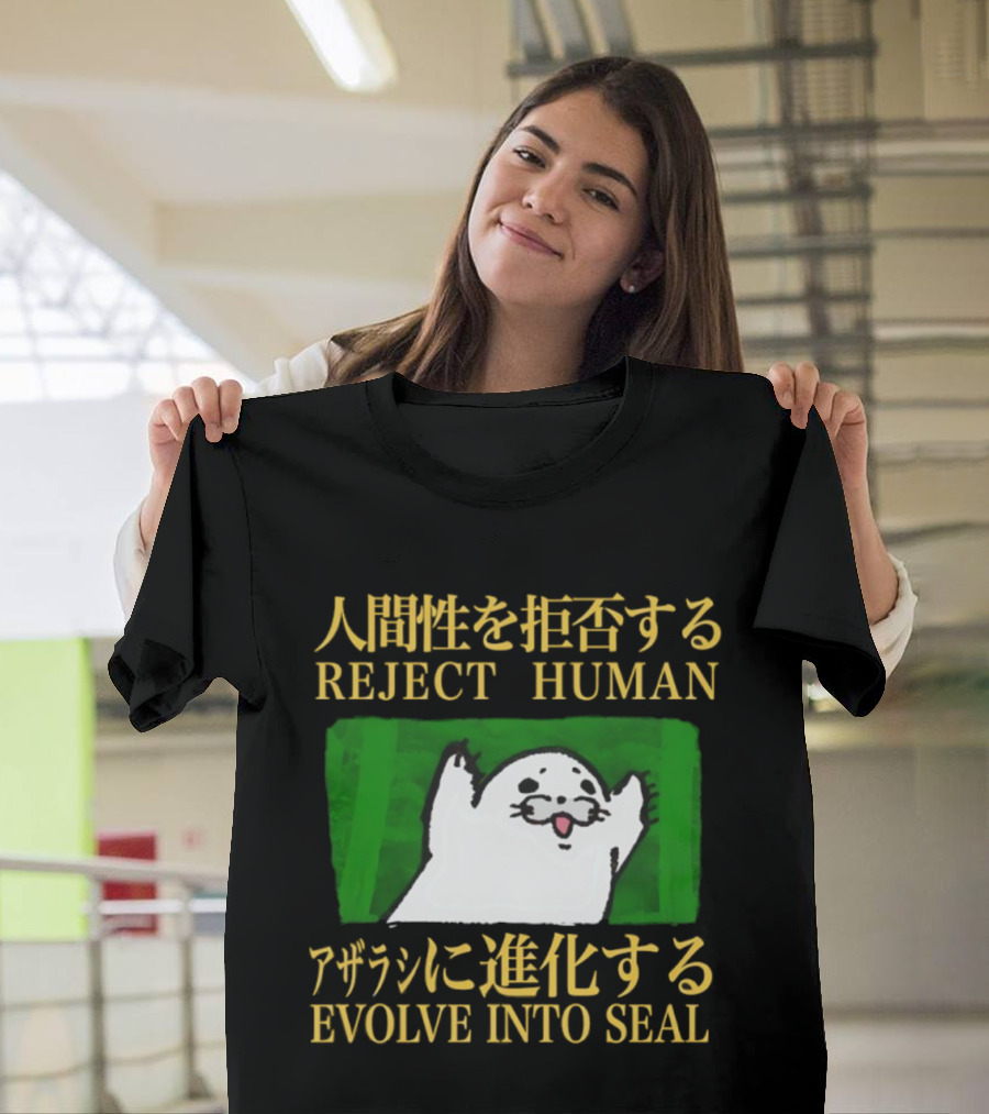 Reject Human Embrace Seal Evolution Fun Seal Illustration T-Shirt
