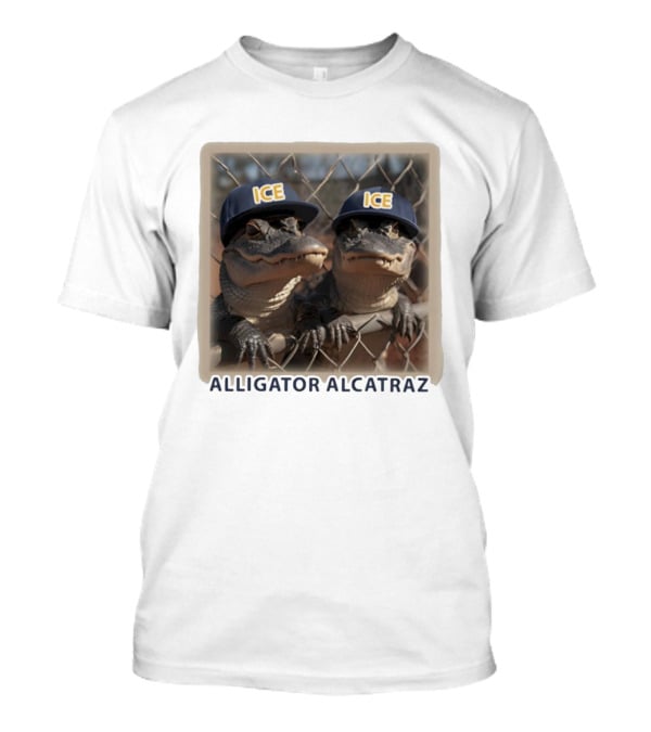 ICE Alligator Alcatraz Caps On Alligators Fence T-Shirt