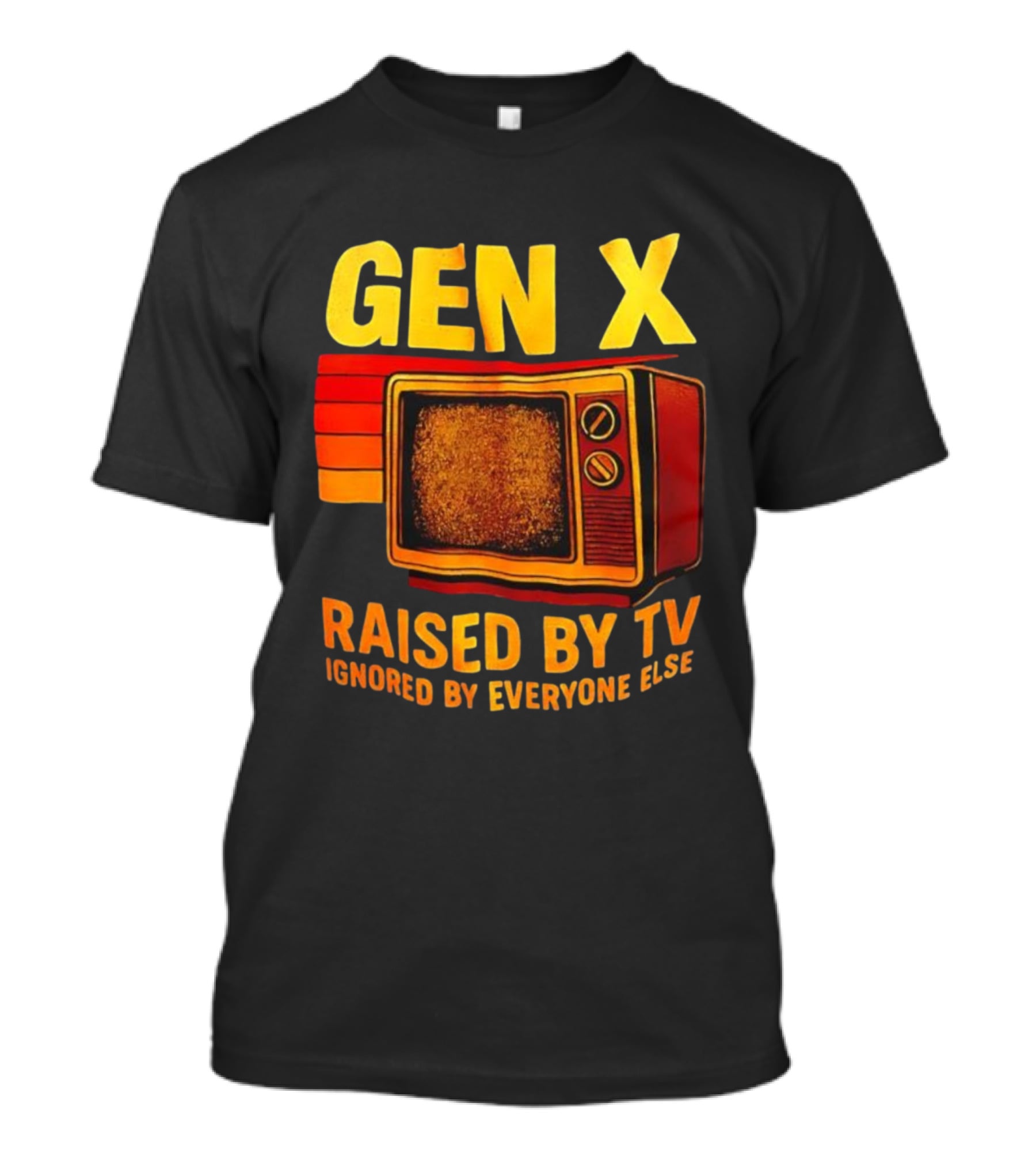 Gen X Raised By TV Ignored By Everyone Else Vintage Retro Television Illustration T-Shirt