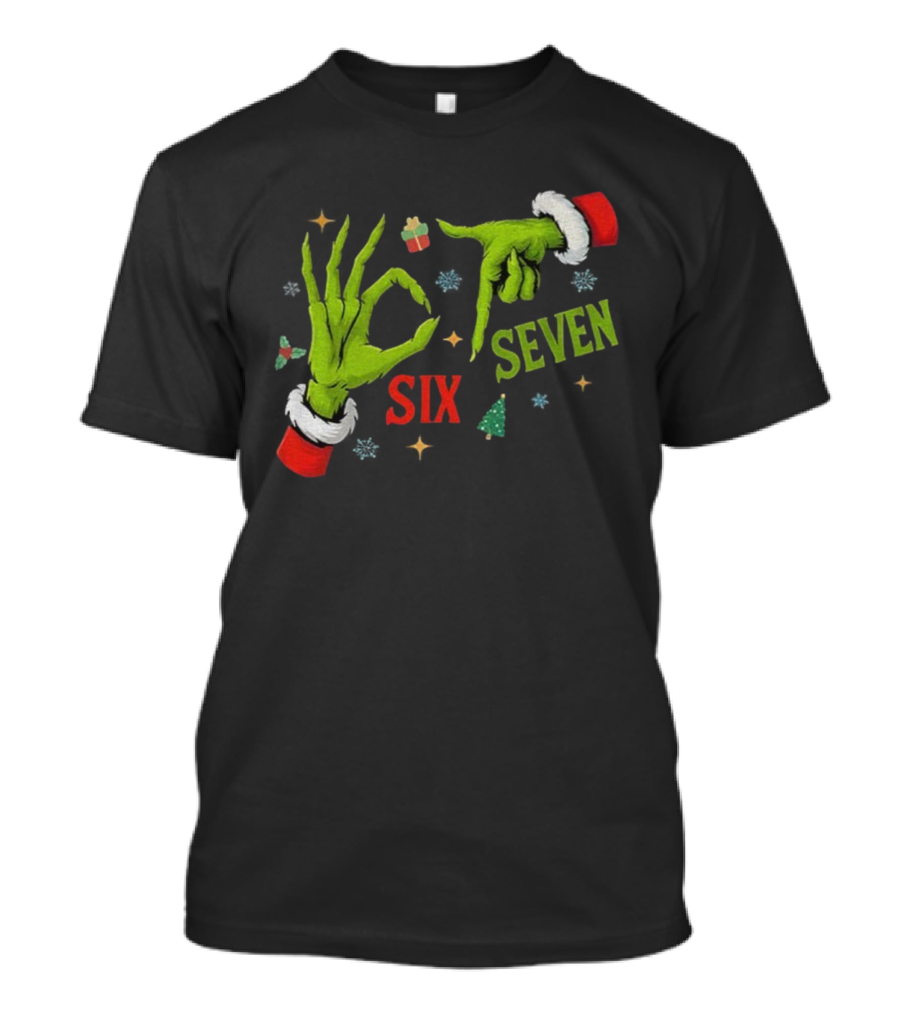 Grinch Hand Six Seven Merry Christmas Meme 67 Santa T-Shirt