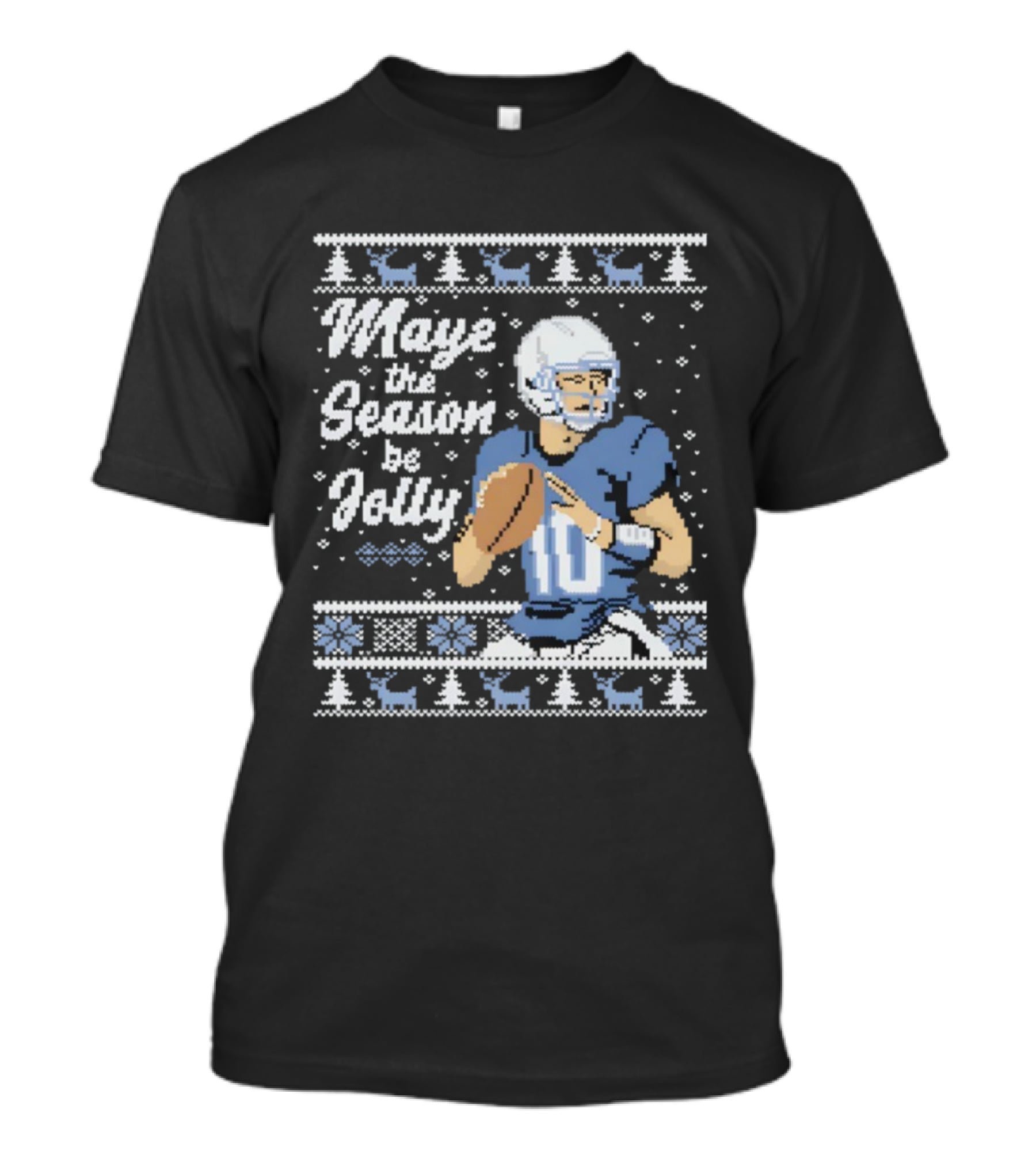 Maye The Season Be Jolly Ugly Christmas Football Player Festive Sweater T-Shirt