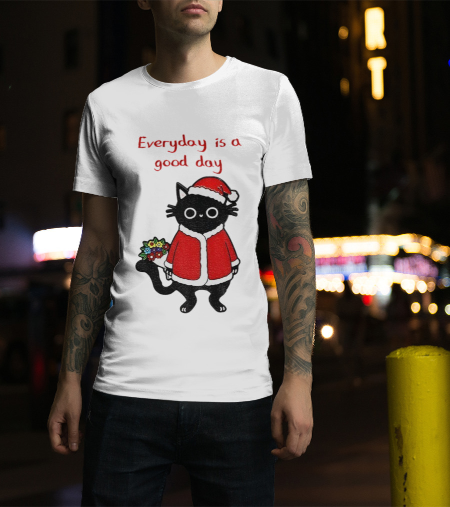 Everyday Is A Good Day Black Cat Santa Merry Christmas T-Shirt