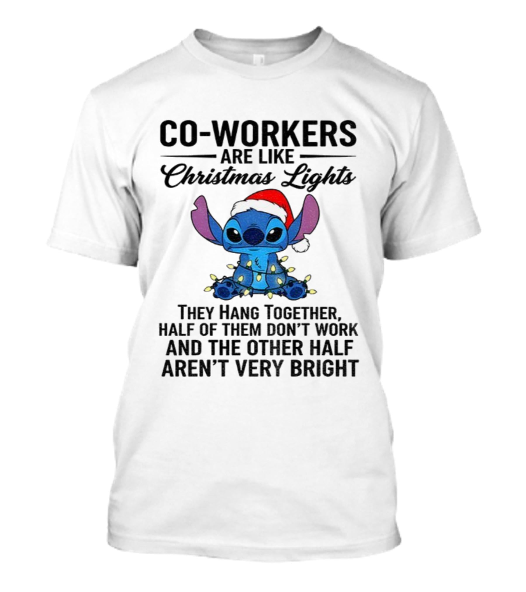 Stitch Co-Workers Are Like Christmas Lights Santa Hat Holiday Humor T-Shirt