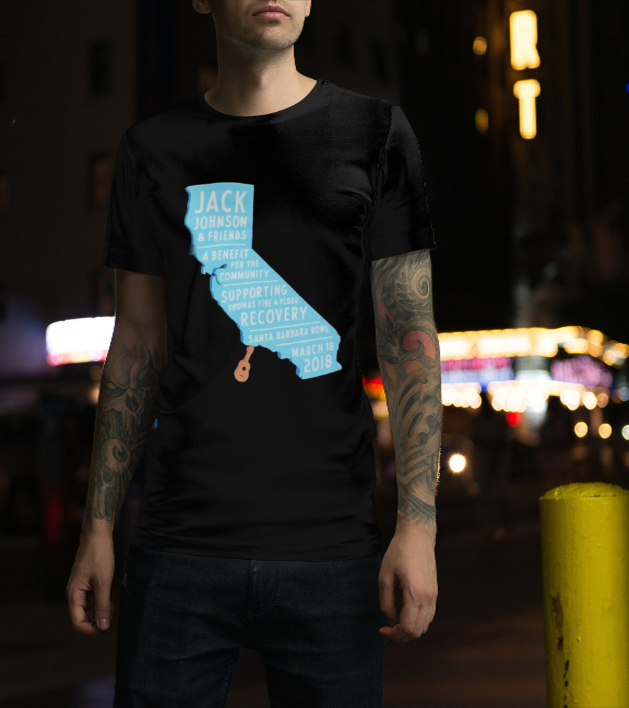 Jack Johnson Friends Benefit Community Thomas Fire Flood Recovery Santa Barbara Bowl March 18 2018 T-Shirt