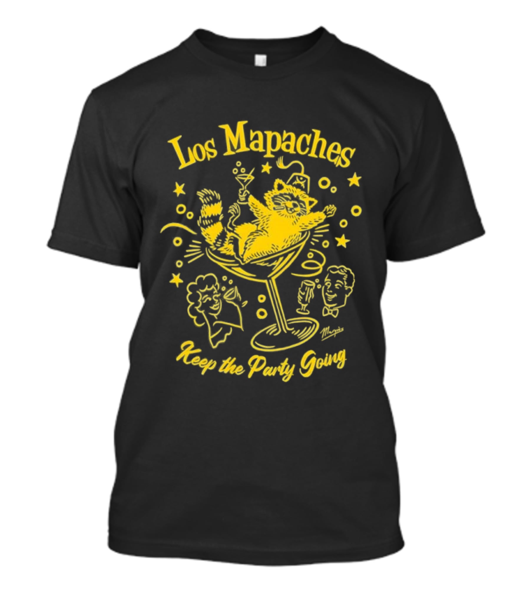 Los Mapaches Keep The Party Going Raccoon Cocktails And Fun T-Shirt