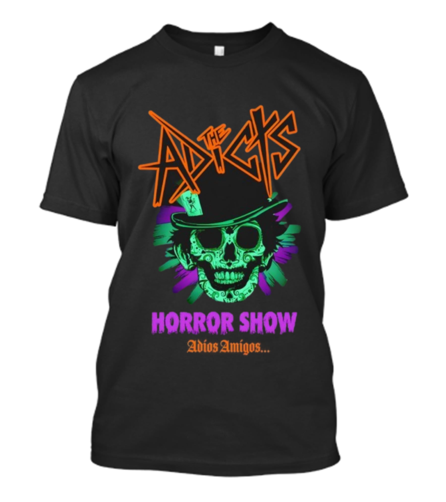 The Adicts Horror Show Adios Amigos Sugar Skull Top Hat T-Shirt