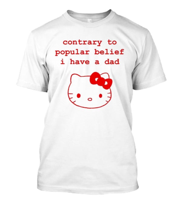 Contrary To Popular Belief I Have A Dad Kitty Bow Design T-Shirt