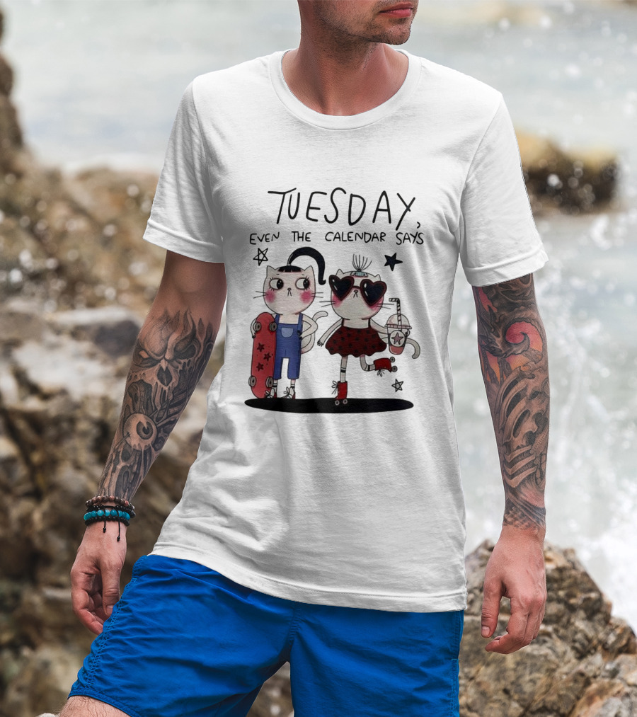 Tuesday Even The Calendar Says Cute Cat Cartoon Skaters And Stars T-Shirt