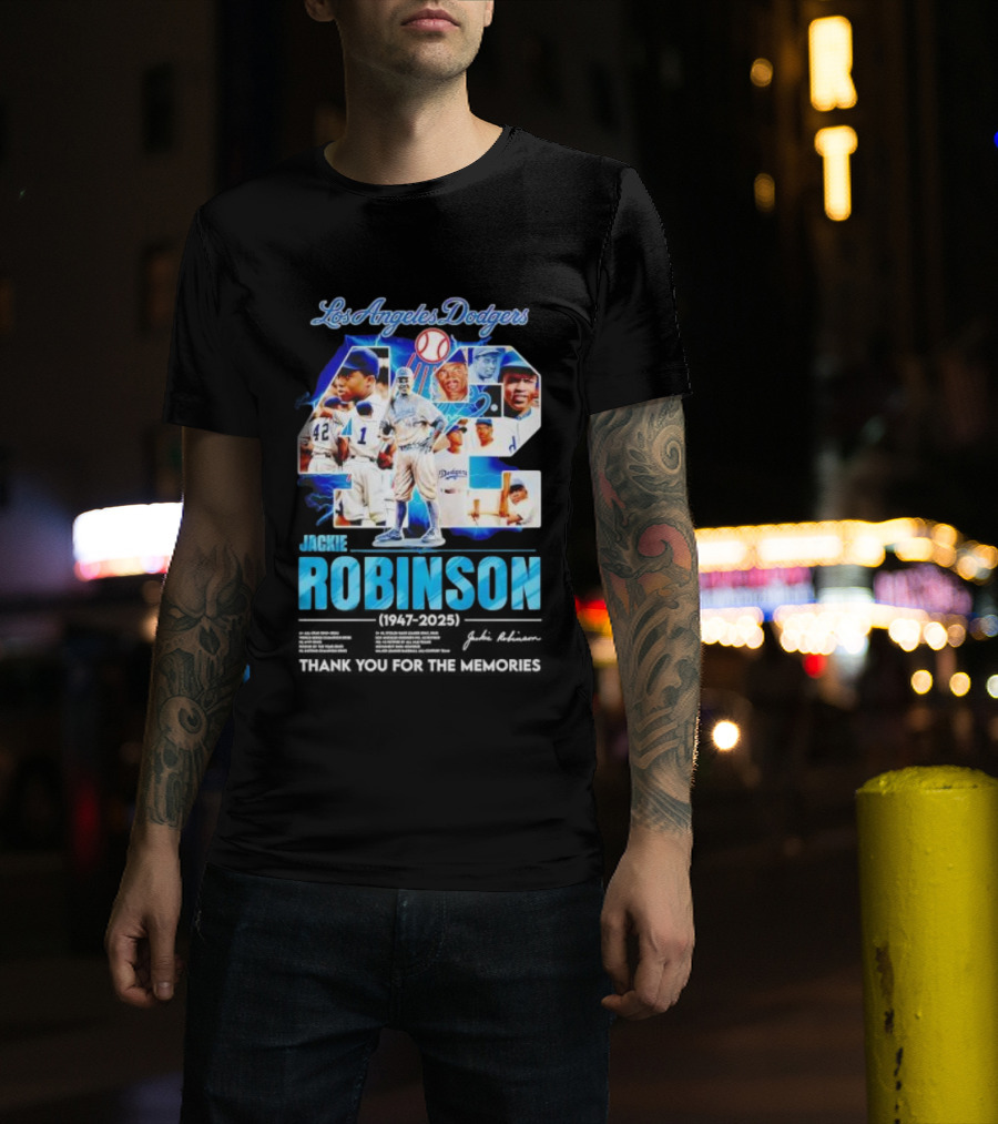 Los Angeles Dodgers Jackie Robinson 42 1947 2025 Thank You For The Memories T-Shirt