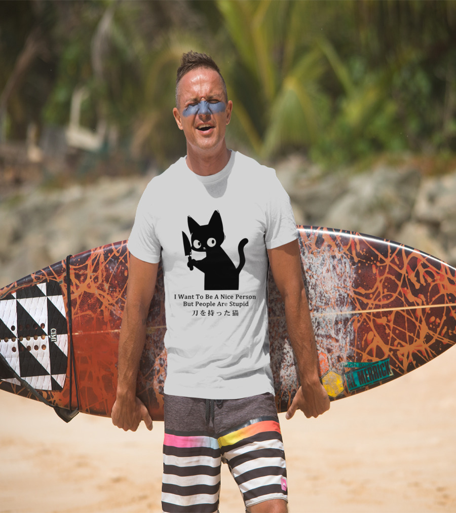 Black Cat With Knife Japan I Want To Be A Nice Person But People Are Stupid T-Shirt