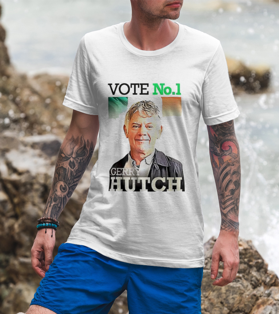 Gerry Hutch Vote No.1 Irish Flag Background T-Shirt