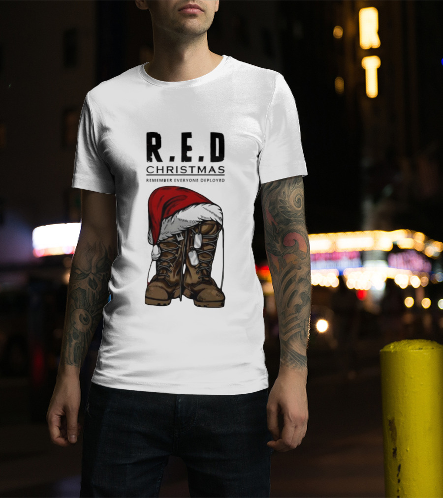 Red Christmas Santa Hat Boots Remember Everyone Deployed T-Shirt