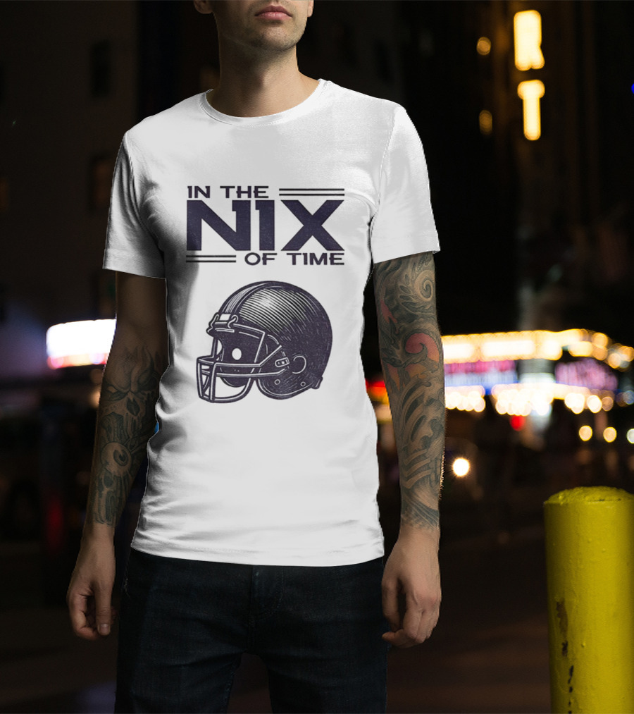 In The Nix Of Time Bo Nix Denver Broncos Football Helmet T-Shirt