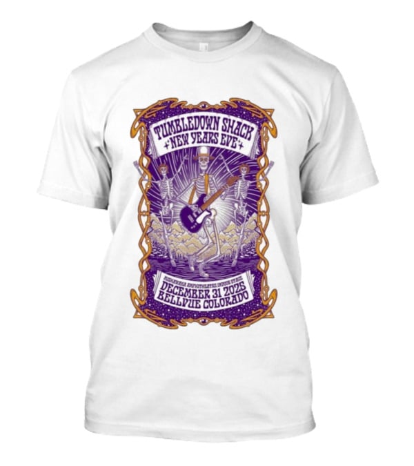 Tumbledown Shack New Years Eve Mishawaka Amphitheatre December 31 2025 Bellvue Colorado Skeletons T-Shirt