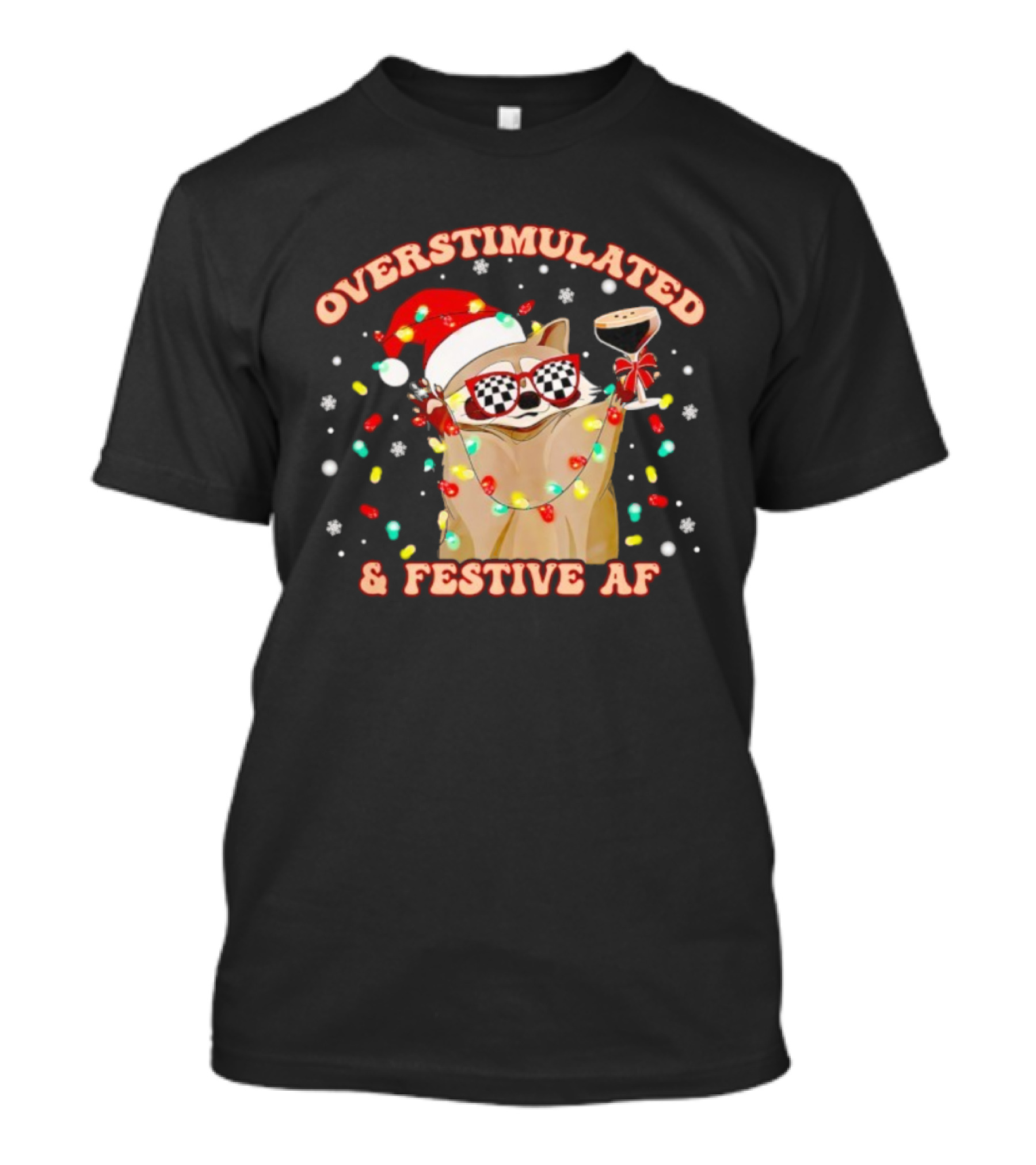 Overstimulated Raccoon Santa Hat And Festive Lights Holding Holiday Drink T-Shirt