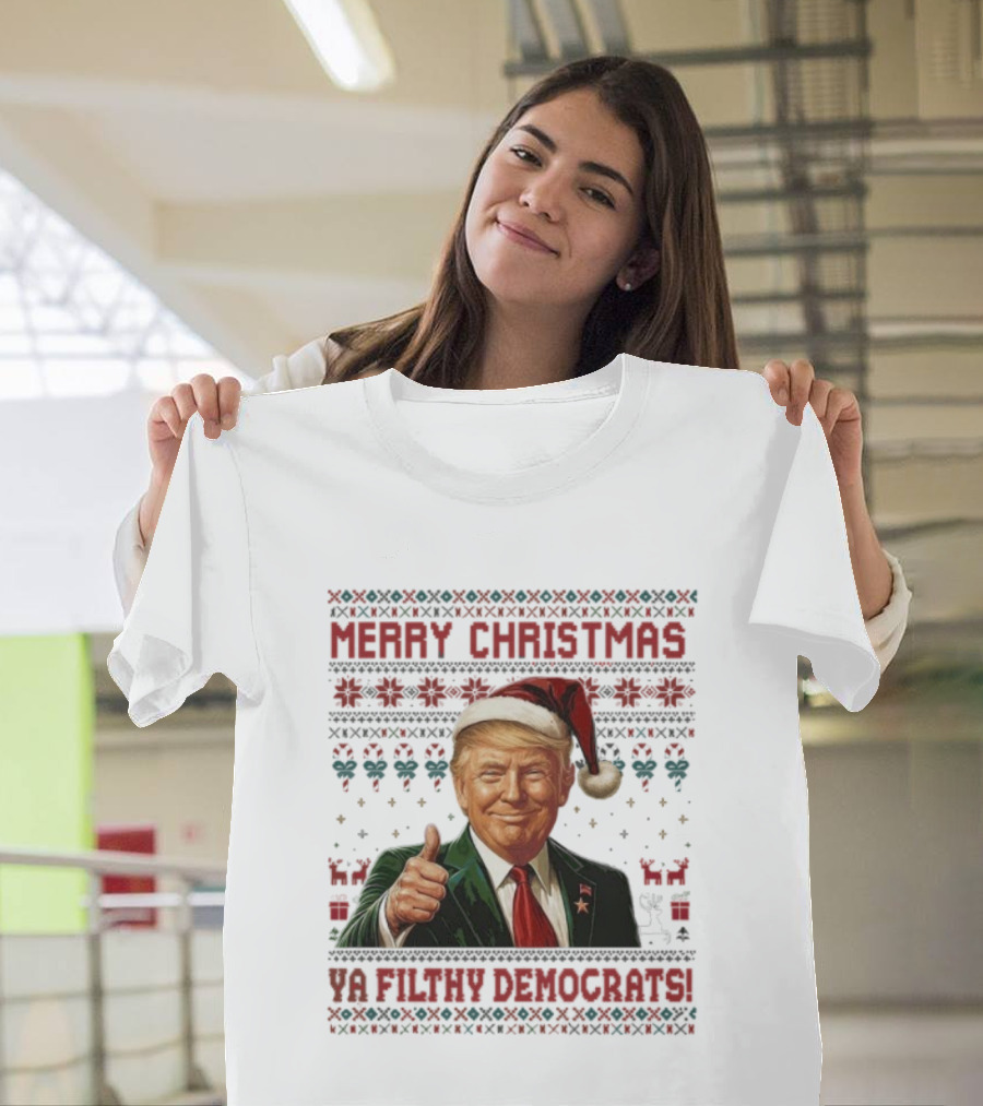 Merry Christmas Ya Filthy Democrats Trump Santa Thumbs Up Holiday Sweater T-Shirt