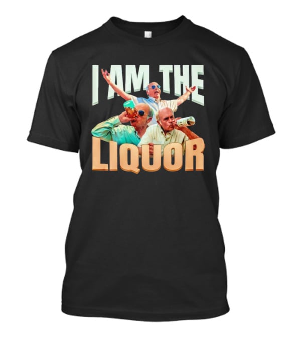 I Am The Liquor TV Show Character With Sunglasses And Drinking бутылка T-Shirt