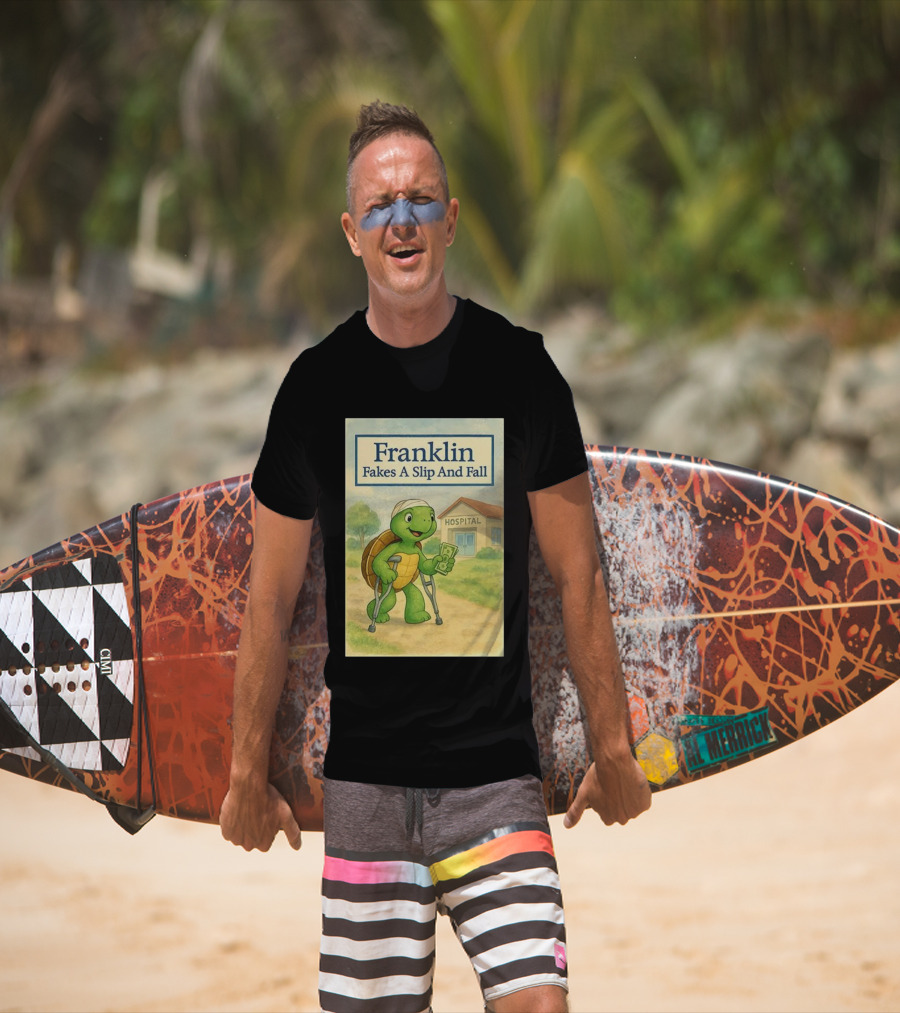 Franklin Fakes A Slip And Fall Hospital Crutches Cartoon T-Shirt