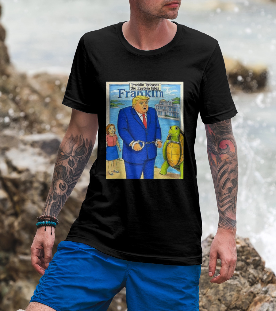 Franklin Releases The Epstein Files Featuring Trump And Turtle T-Shirt