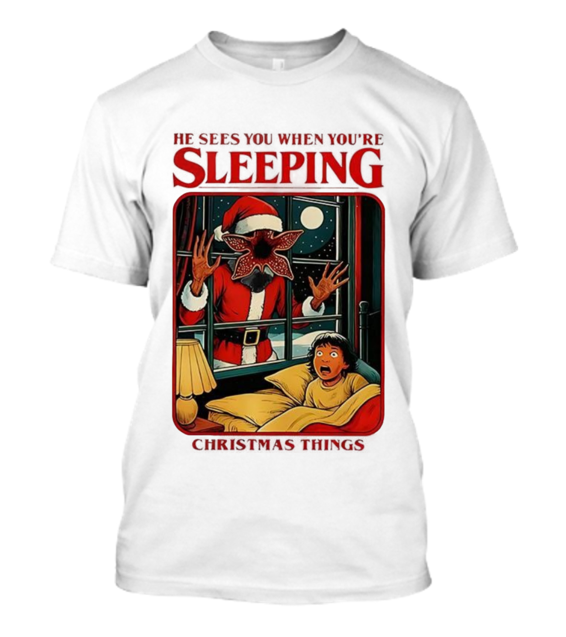 Demogorgon Stranger Things He Sees You When You’re Sleeping Christmas Things Santa T-Shirt