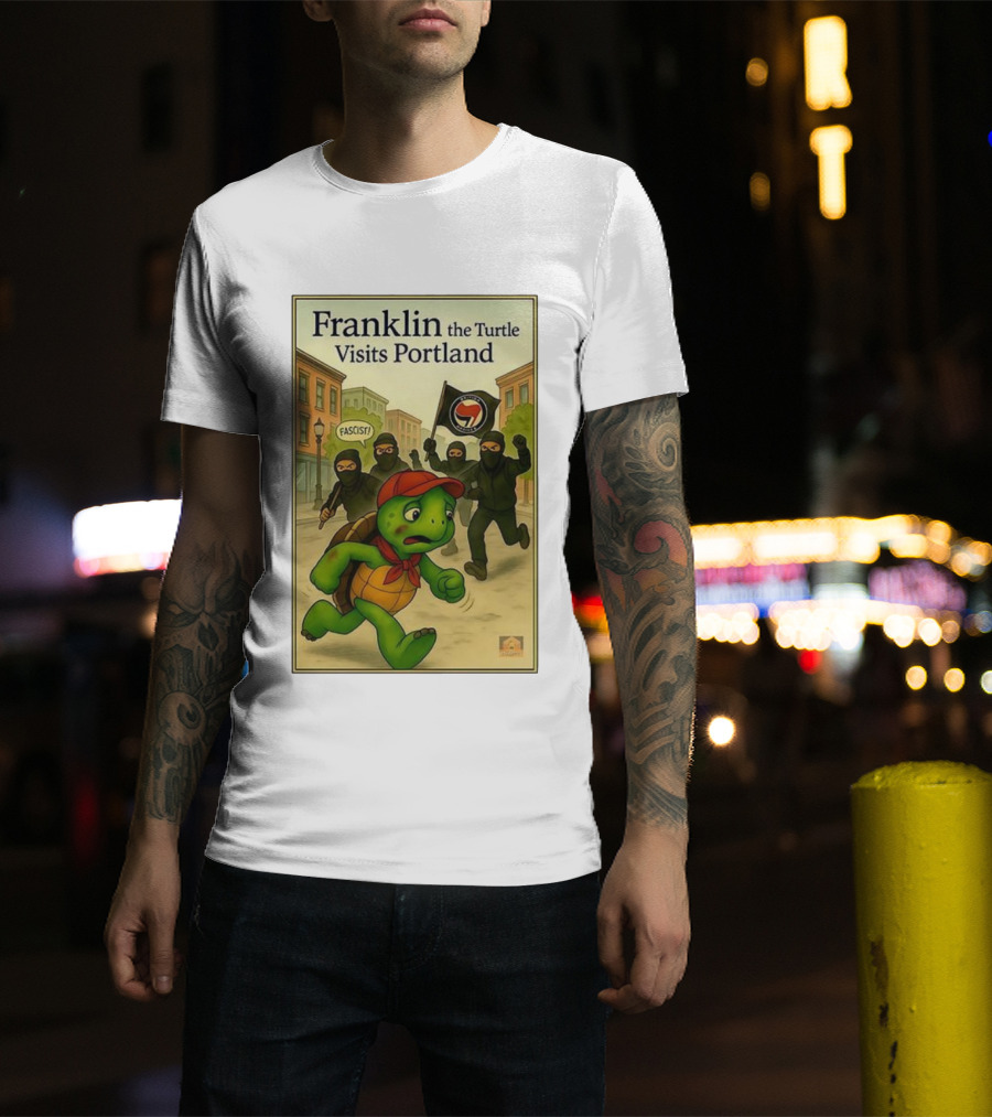 Franklin The Turtle Visits Portland Antifa Protest Scene T-Shirt