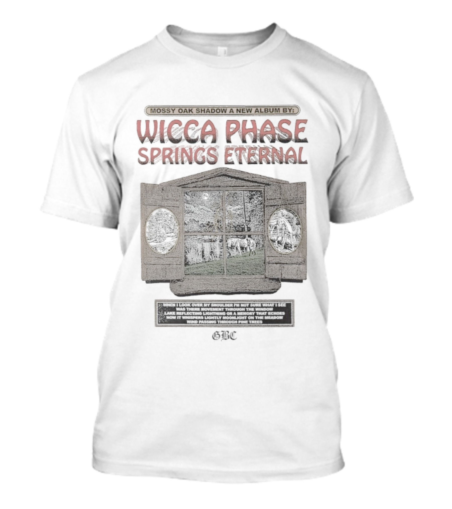 Wicca Phase Springs Eternal Mossy Oak Shadow Mystic Window New Album T-Shirt