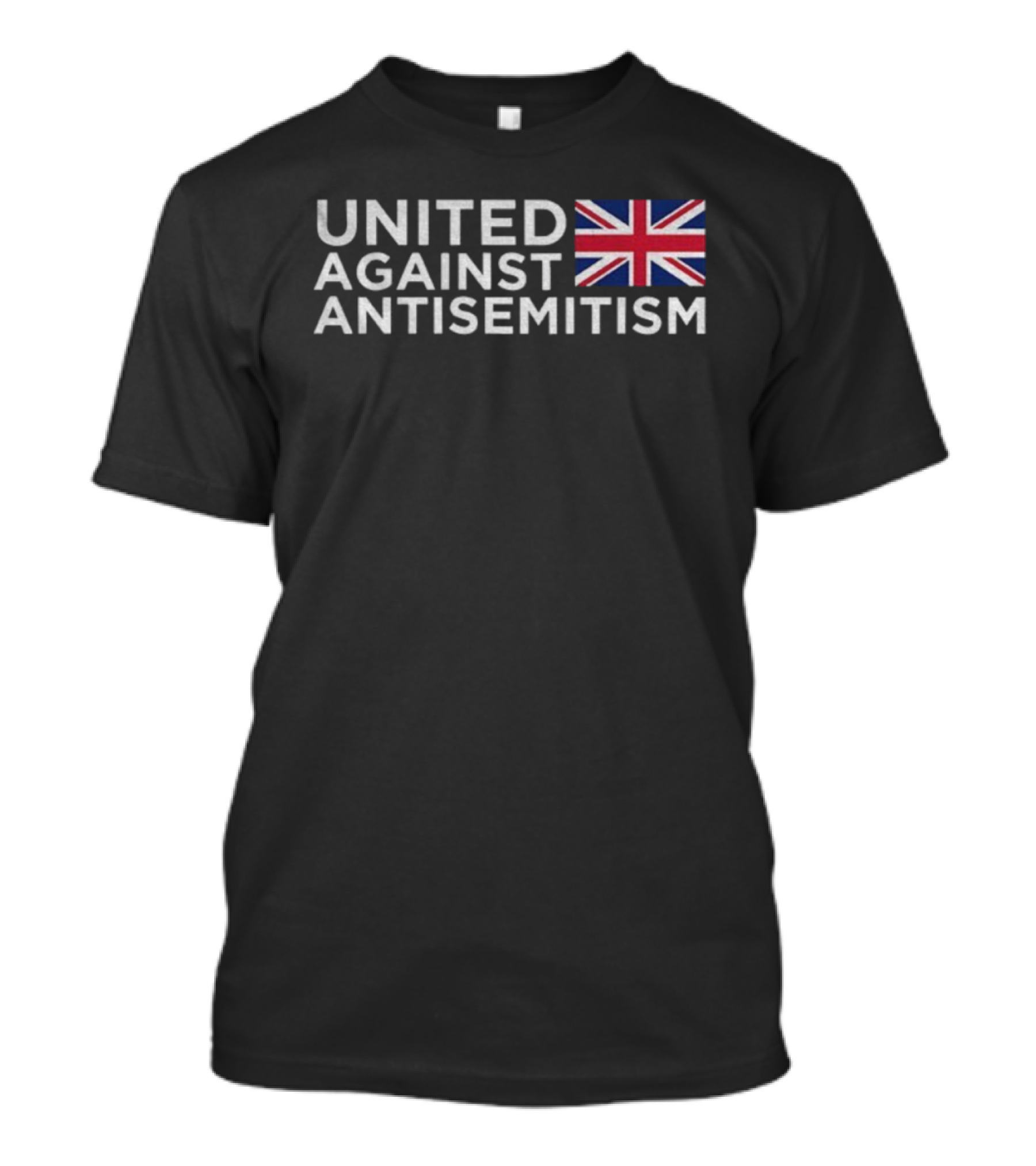 United Against Antisemitism UK Flag Bold Message T-Shirt